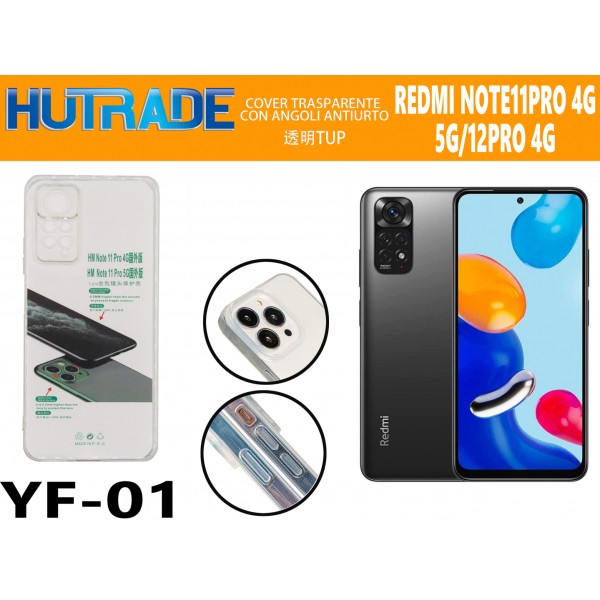 COVER TRASPARENTE REDMI NOTE 11PRO 4G/5G/12 PRO 4G HUTRADE