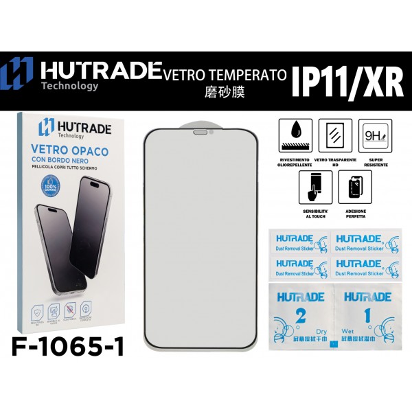 PELLICOLA DI VETRO OPACA IP11/XR HUTRADE