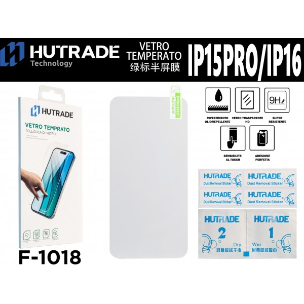 PELLICOLA DI VETRO ALTA QUALITA IP15 PRO/IP16 6.2 HUTRADE