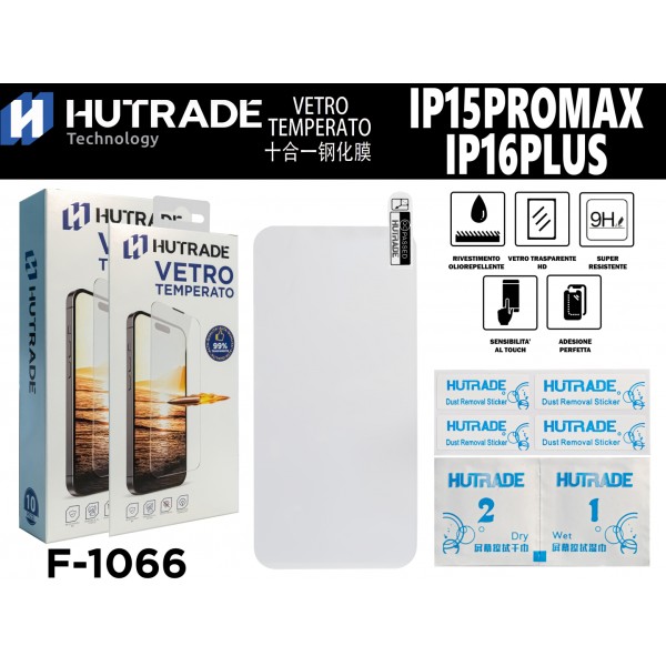 PELLICOLA DI VETRO IP15PROMAX/IP16PLUS HUTRADE