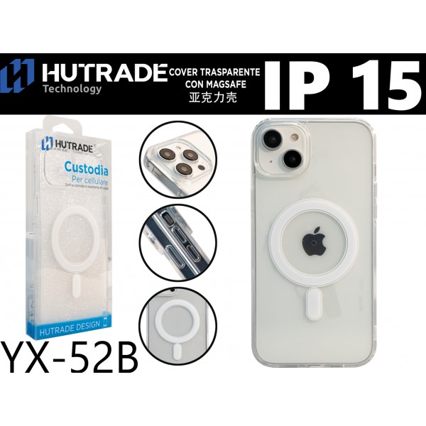 YX-52B COVER TRASPARENTE MAGSAFE IP15 HUTRADE