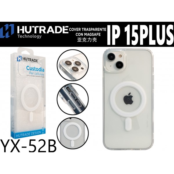 YX-52B COVER TRASPARENTE MAGSAFE IP15 PLUS HUTRADE