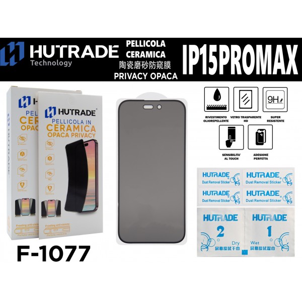 PELLICOLA CERAMICA OPACA PRIVACY IP15PROMAX