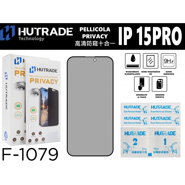 PELLICOLA DI VETRO PRIVACY 10IN1 IP15PRO HUTRADE