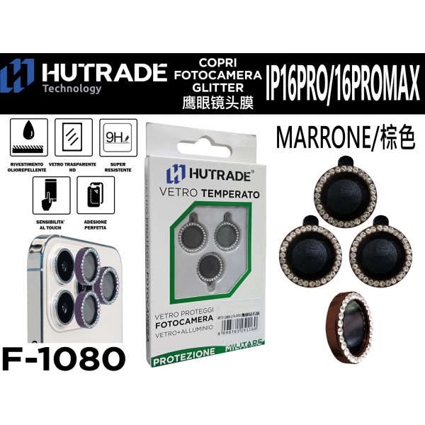 PELLICOLA DI VETRO PER FOTOCAMERA BRILLANTINATA IP16 PRO/16 PRO MAX MARONE HUTRADE